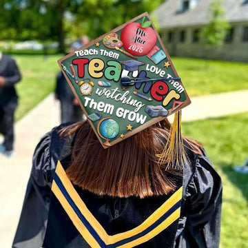 Personalized Teacher Graduation Cap Topper, Teach Them Love Them Watch Them Grow Grad Cap