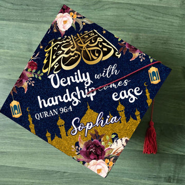 Personalized Muslim Graduation Cap Topper, Verily With Hardship Comes Ease Quran Grad Cap