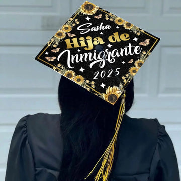 Custom Hija De Inmigrantes Graduation Cap Topper, Personalized Mexican Grad Cap