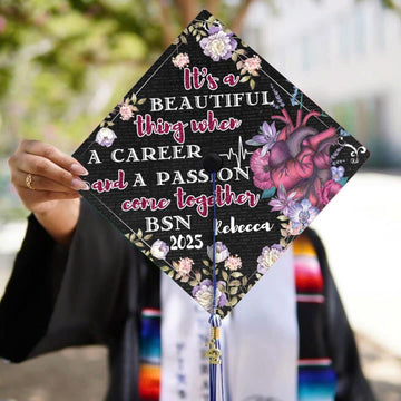 Personalized Nursing RN Graduation Cap Topper, It's A Beautiful Thing When A Career and A Passion Come Together Grad Cap
