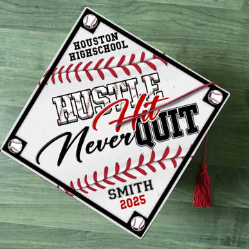 Custom Baseball Graduation Cap Topper, Hustle Hit Never Quit Grad Cap