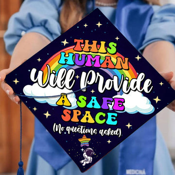 This Human Will Provide A Safe Space Graduation Cap Topper, LGBT Pride Grad Cap