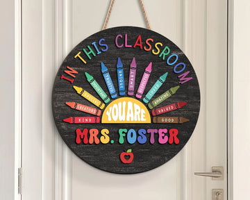 In this Classroom You Are Door Hanger, Classroom 3D Wooden Sign, Teacher Gifts, Classroom School Decor