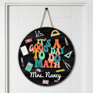 Custom Name Math Classroom Decor, It's A Good Day To Do Math Sign, Chalkboard Sign