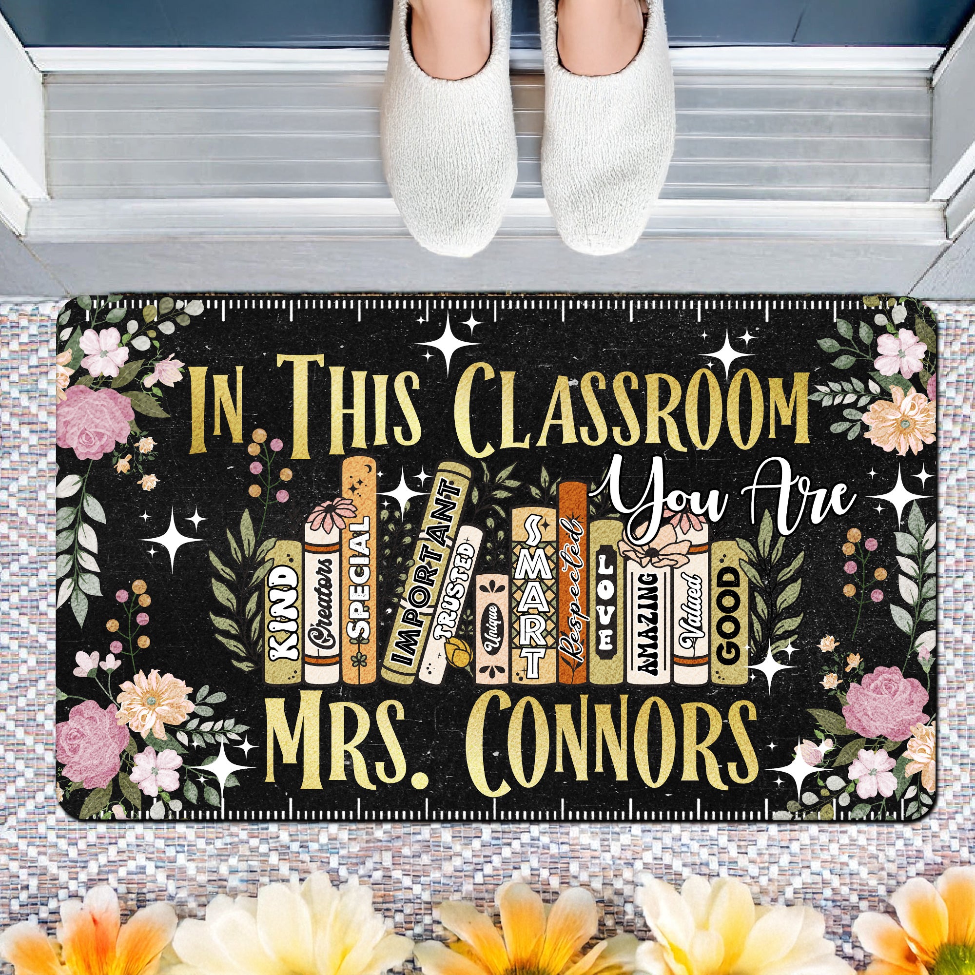 Inspirational Teacher Doormat - “In This Classroom You Are” Welcome Mat - Custom Back to School Rug