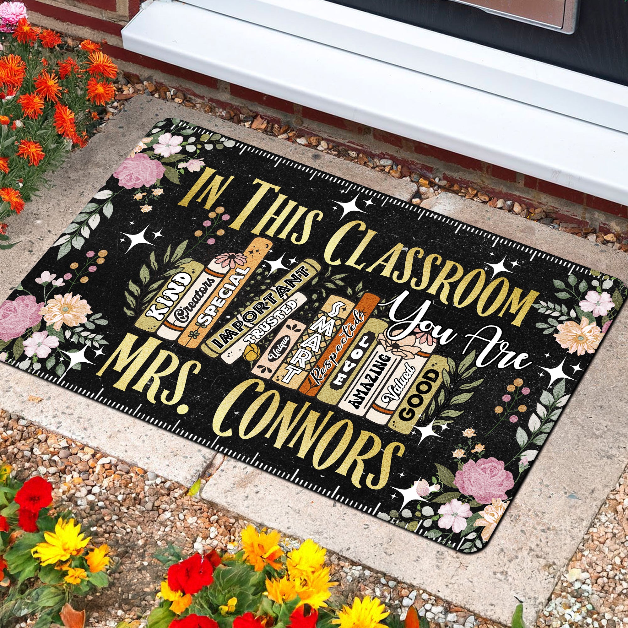 Inspirational Teacher Doormat - “In This Classroom You Are” Welcome Mat - Custom Back to School Rug