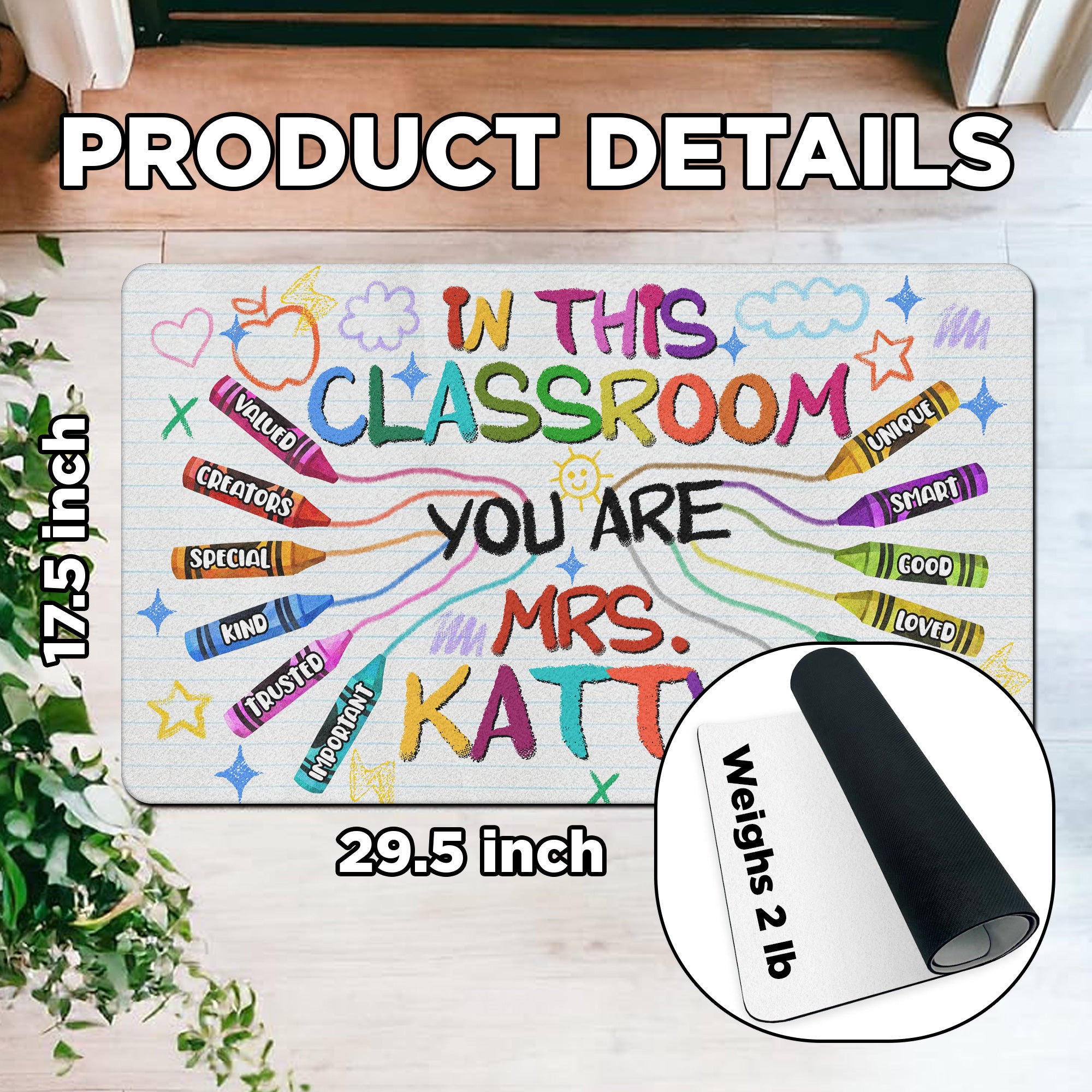 In This Classroom Crayon Doormat - Personalized Teacher Welcome Mat - Positive Affirmation Rug - Back to School Gift for Teachers