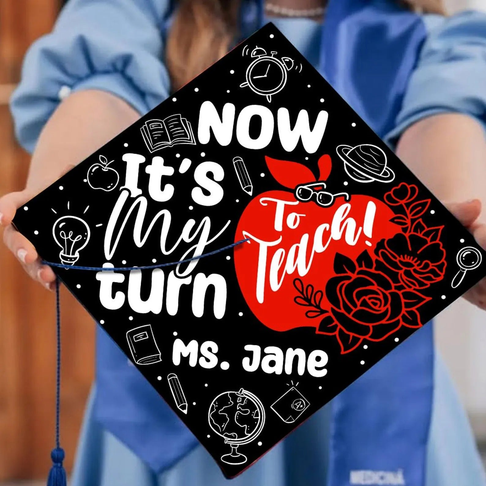 Custom Teacher Graduation Cap Topper, Now It's My Turn To Teach Grad Cap