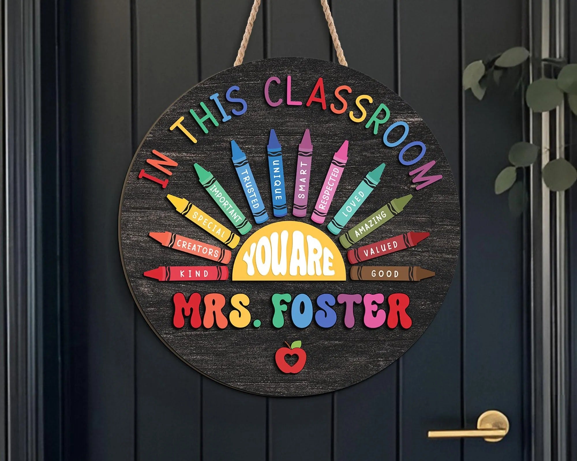 In this Classroom You Are Door Hanger, Classroom 3D Wooden Sign, Teacher Gifts, Classroom School Decor