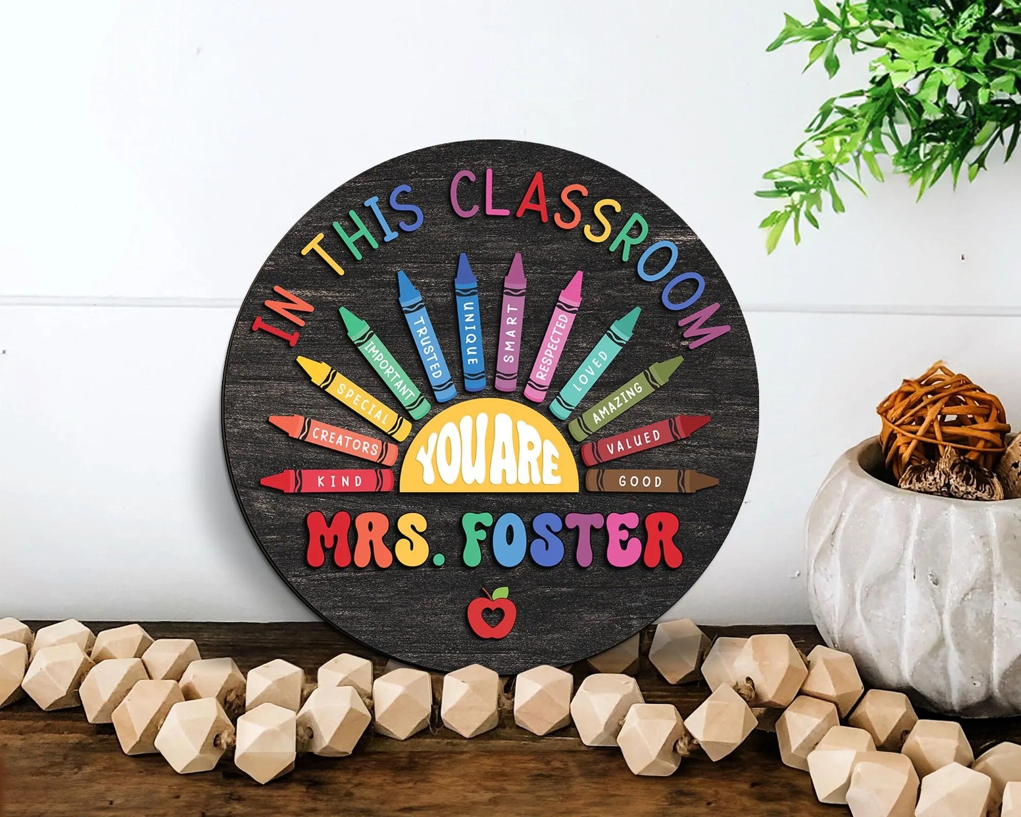 In this Classroom You Are Door Hanger, Classroom 3D Wooden Sign, Teacher Gifts, Classroom School Decor